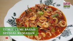 Resep Cumi Tumis Basah Pedas Rumahan - Durasi: 8.24. 