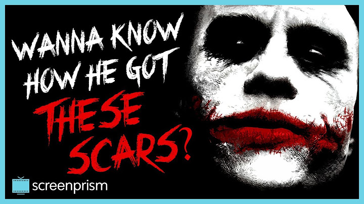 The Dark Knight: How Did the Joker Get His Scars?