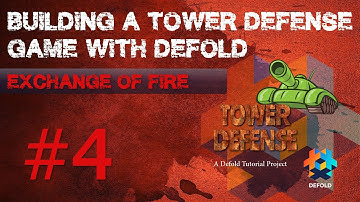 TD4 - Defold Tower Defense Tutorial #4 - Fire Exchange