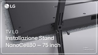Lg Tv Lg Nanocell80 Stand Installation 75-Inch