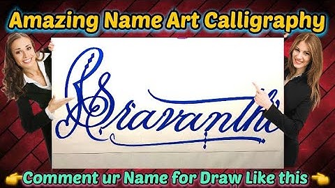 Sravanthi Name Signature Calligraphy Status | How to Draw, Cursive Calligraphy with Cut Marker
