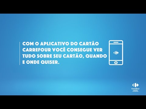 Cartão Carrefour - O que você pode fazer pelo App do Cartão Carrefour