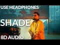 Shade 8d audio gulab sidhu  new punjabi songs 2024  latest punjabi songs 2024