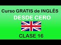 clase 16 de INGLÉS BÁSICO de @Doctor Miguel