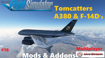 Tomcatters F-14D Jet Flyout- Multiplayer #16 - Mods & Addons for Microsoft Flight Simulator 2020 4K