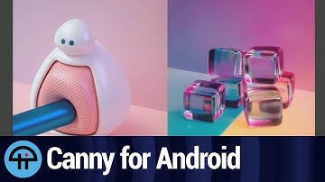 Canny for Android