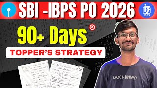 90+ Days Strategy for SBI PO & IBPS PO 2026 | Crack Bank Exams 2026🚀