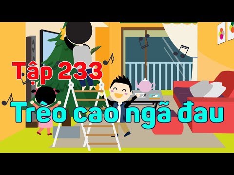 Trèo cao ngã đau - Tập 233