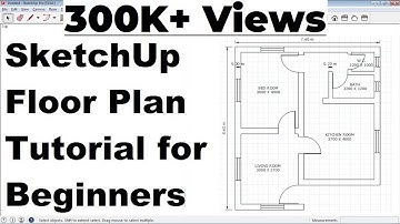 SketchUp Floor Plan Tutorial for Beginners