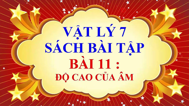 Bài tập độ cao của âm 11.6