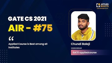 Congratulations Chundi Balaji Secured AIR 75 in GATE CS 2021 | Course Enrolled | APPLIED COURSE