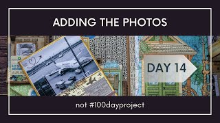 Day 14 - Adding the photos