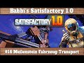 Satisfactory 1.0 - #16 Meilenstein Fahrzeug-Transport erledigt