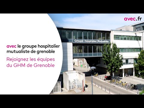 Le Groupe Hospitalier Mutualiste de Grenoble recrute - avec.fr