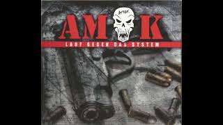 Amok - Die Kraft aus dem Herzen