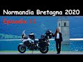 Normandia Bretagna 2020 Lago di Resia Fluela Pass torniamo in Italia Yamaha supertenere episodio 11