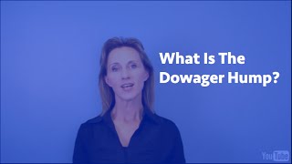 Houston Chiropractor Answers "What Is The Dowager Hump?"