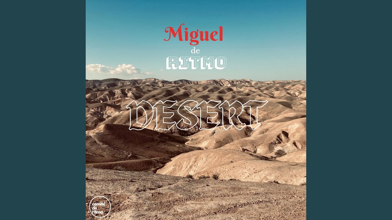 Watch Desert on YouTube Watch Desert on YouTube