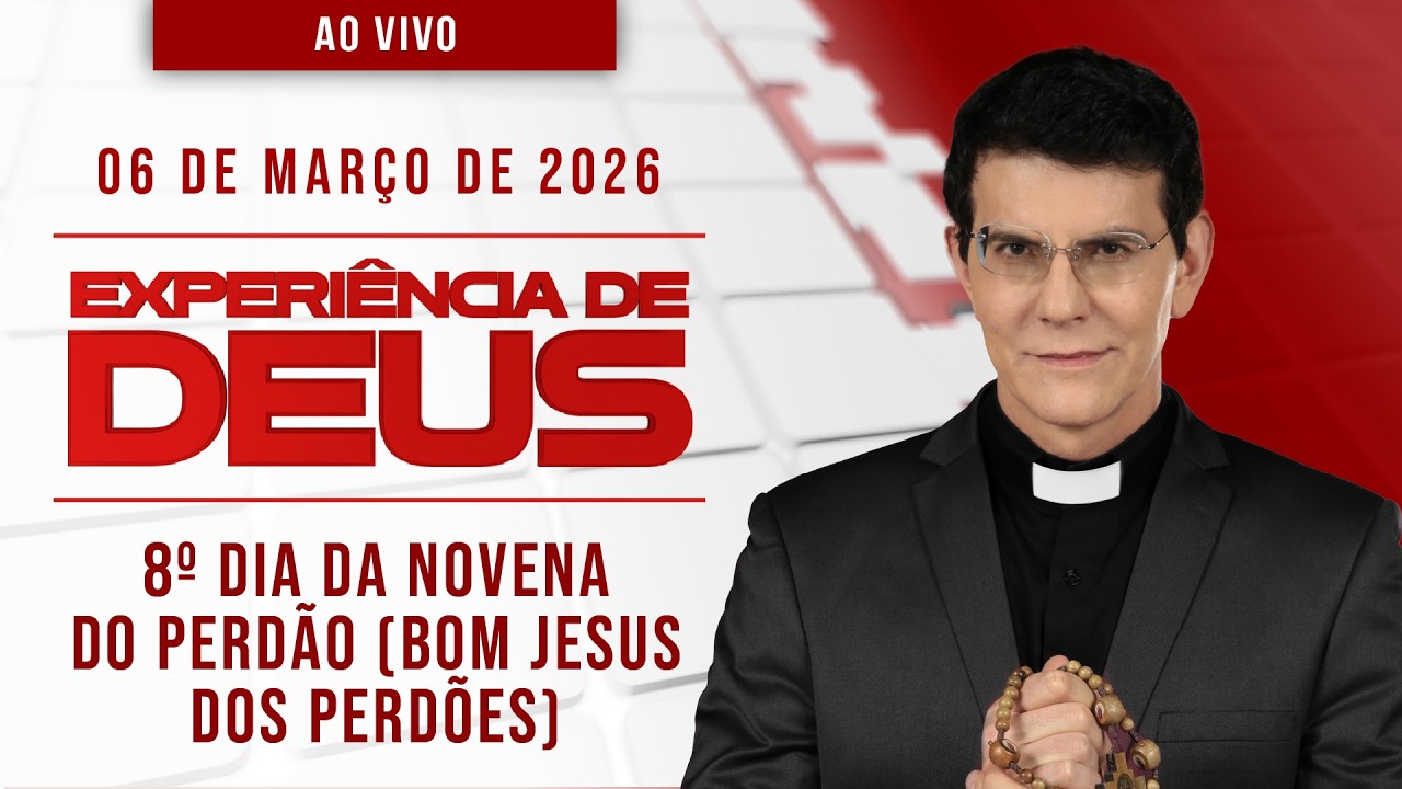 EXPERIÊNCIA DE DEUS | 06/03/26 | 8º DIA DA NOVENA DO PERDÃO | @PadreManzottiOficial​