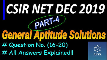 4.CSIR NET DEC 2019 Solutions | General Aptitude | PART-A |(16-20)Questions | NTA Exam | Explanation