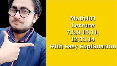 Math 401 Lecture 7 to 14