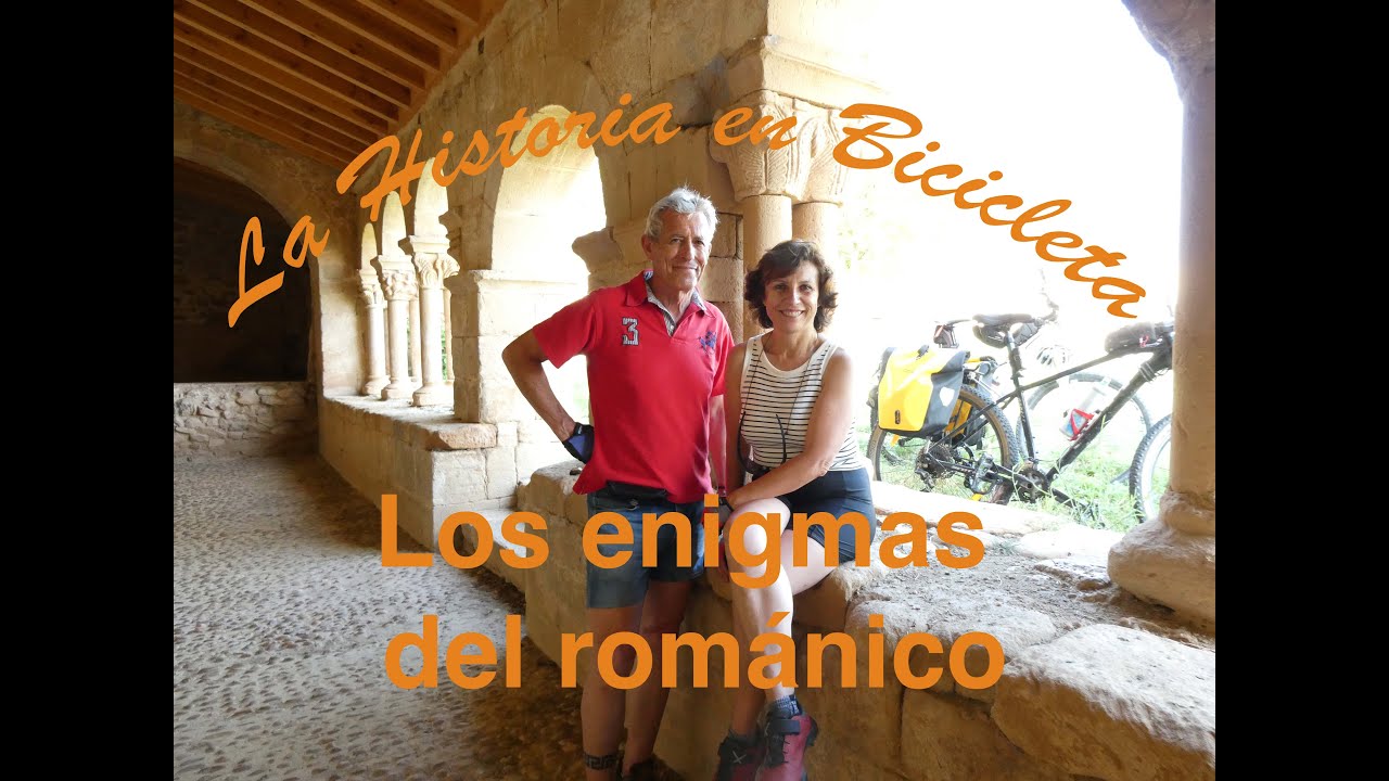 Los enigmas del románico (La Historia en Bicicleta)