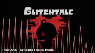 Glitchtale OST - True LOVE [Genocide Frisk's Theme] Resimi