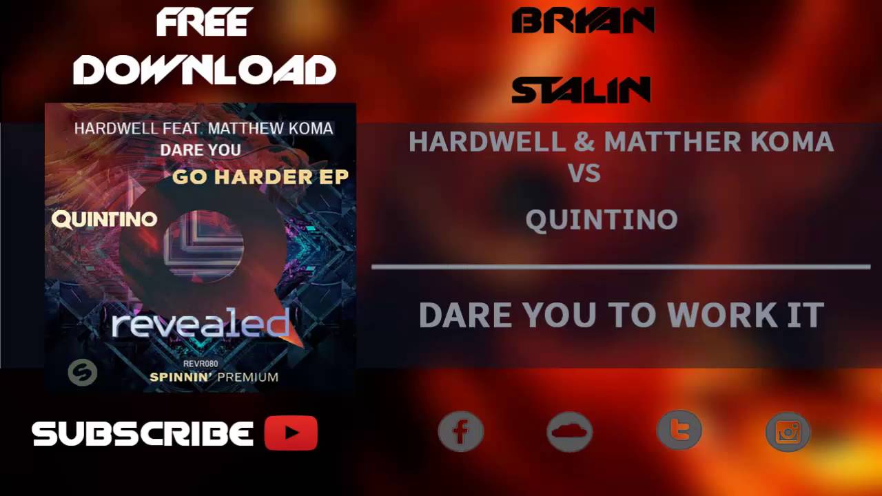 Dare You To Work It Hardwell UMF Japan Mashup [BrYaN StaLiN Remake]