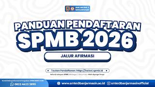 PANDUAN PENDAFTARAN SPMB JALUR AFIRMASI