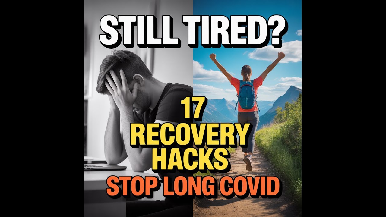 Why Are You Still Tired? The Complete Guide to Long Covid & Recovery
