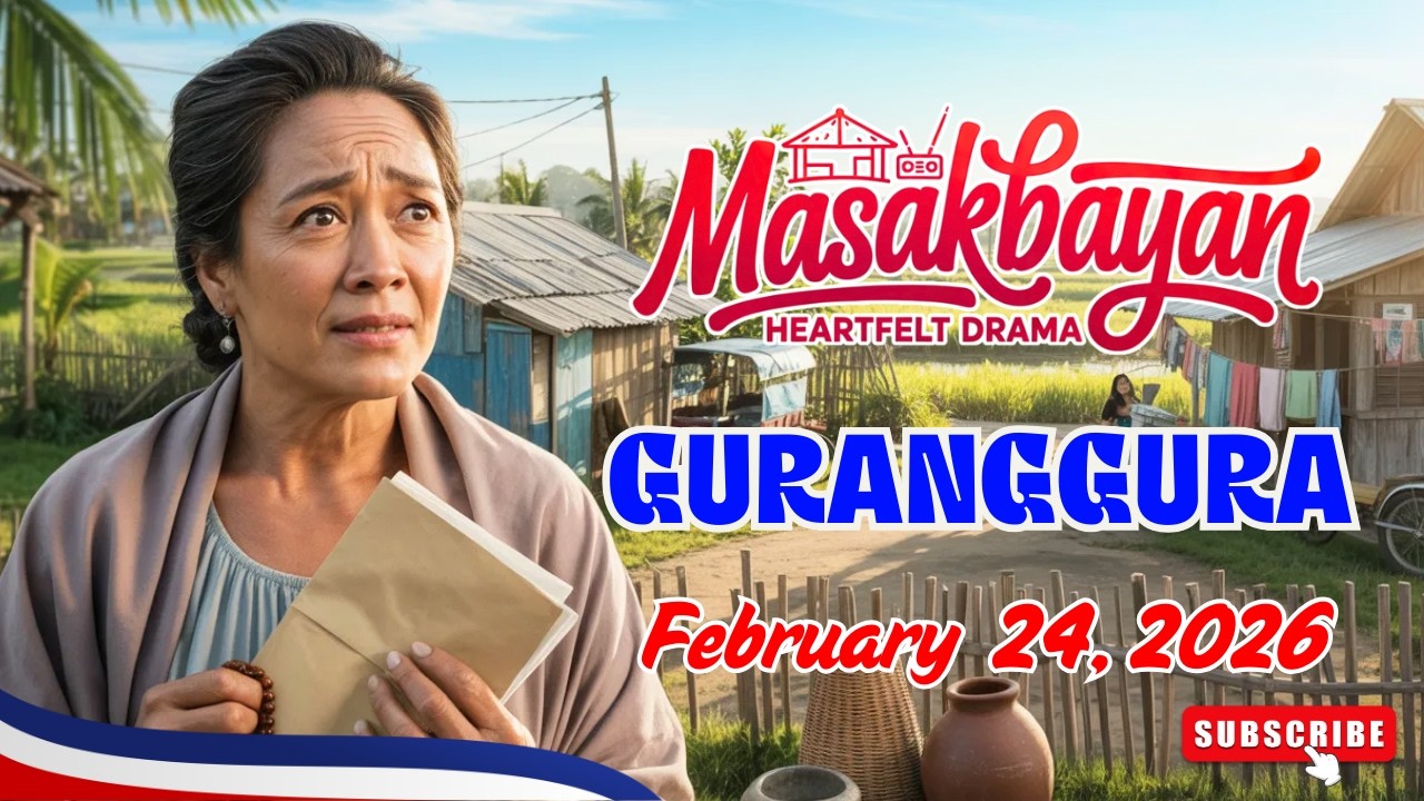Ti Masakbayan EP FULL "Guranggura" | NEW UPDATE 24/2 | Masakbayan Heartfelt Drama