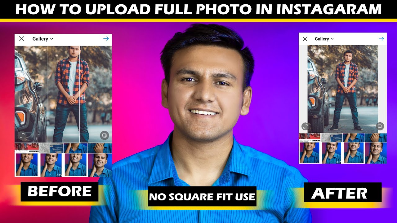 how to upload full picture on instagram 2021 without using squarefit