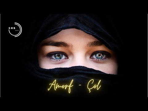 Amorf — Çöl | Arabic Remix