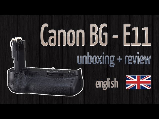 Canon BG-E11 - battery grip - unboxing + review - YouTube