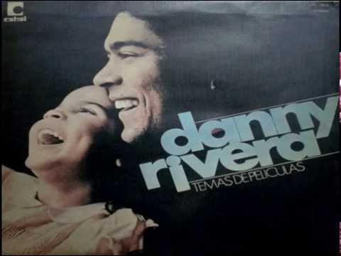 Danny Rivera — Danny Rivera  El  amor es una cosa esplendorosa