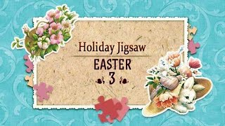 Holiday Jigsaw: Easter 3 Trailer