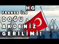 Fransa Doğu Akdeniz Gerilimini Neden Körüklüyor? Macron'un Amacı Ne?