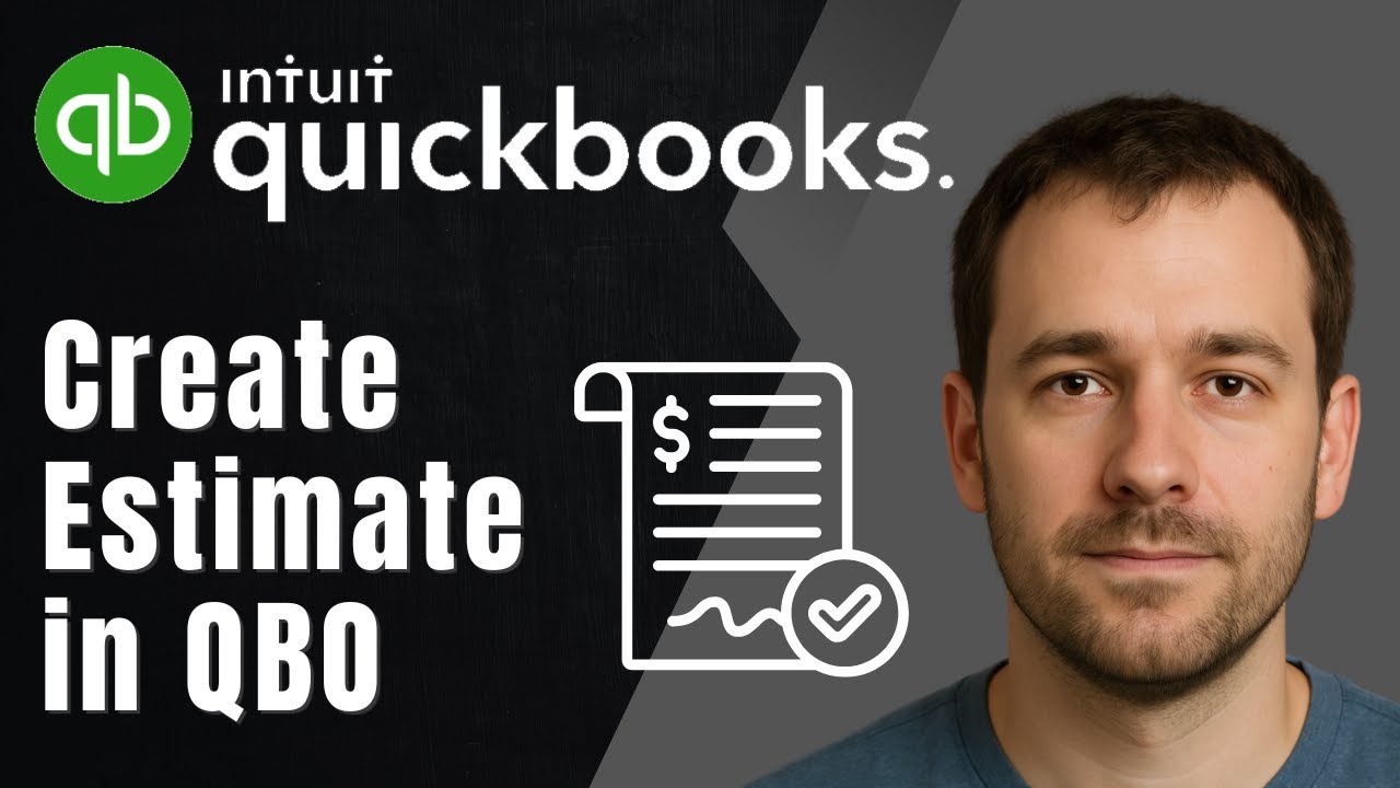 QuickBooks Online: How to Create an Estimate (2025 Invoicing & Accounting Tutorial)