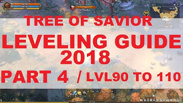 [ToS] Leveling guide 2018 part 4 - lvl90 - 110