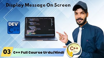 Display a Message on Screen in C++ 2024 in URDU/HINDI | #C++#CPP