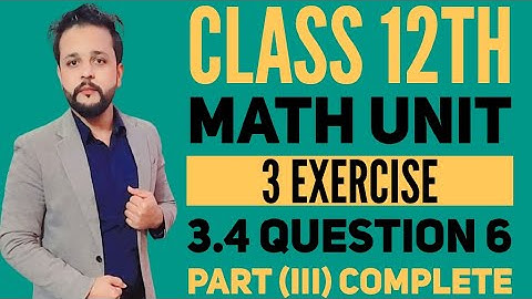 Class 12 Exercise 3.4 Q6 iii complete unit 3 First Principle Method rule new mathematic bookSindh