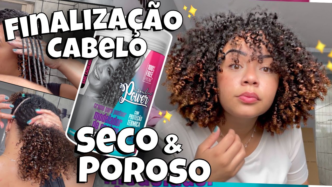 [ Cabelo Real ] Como Finalizar Cabelos Cacheados com Ressecamento e Porosidade