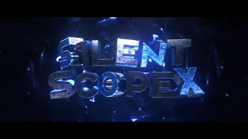 [$] INTRO FOR SILENTSCOPEX !! @BrollVFX