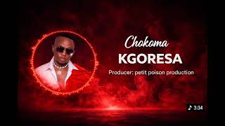 Chokoma    Kgoresa  