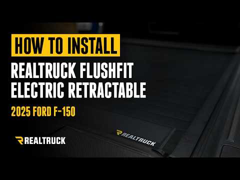 How To Install RealTruck FlushFit Electric Retractable Truck Bed Cover on a 2025 Ford F-150