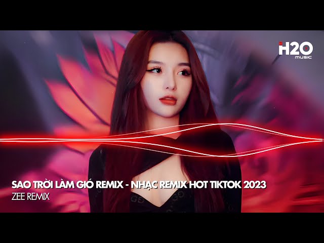 Sao Trời Làm Gió Remix (Nal) - Sao Trời Làm Gió Đẩy Con Thuyền Sang Bến Người Ta Hot TikTok 2023 class=
