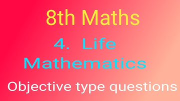 8th Maths chapter 4.Life Mathematics exercise 4.3 Objective type questions 