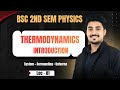 Thermodynamics Introduction | Bsc 2nd semester physics | State and Path Function | #bsc2ndsemester