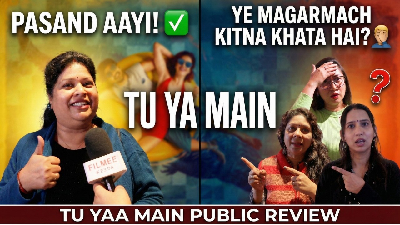 Tu Yaa Main Public Review | Shanaya Ya Adarsh - Kisko Chuna Public Ne?