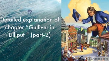 GULLIVER IN LILLIPUT (PART2) ||  CLASS 9TH